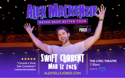 Alex Mackenzie’s- Never Been Better Tour